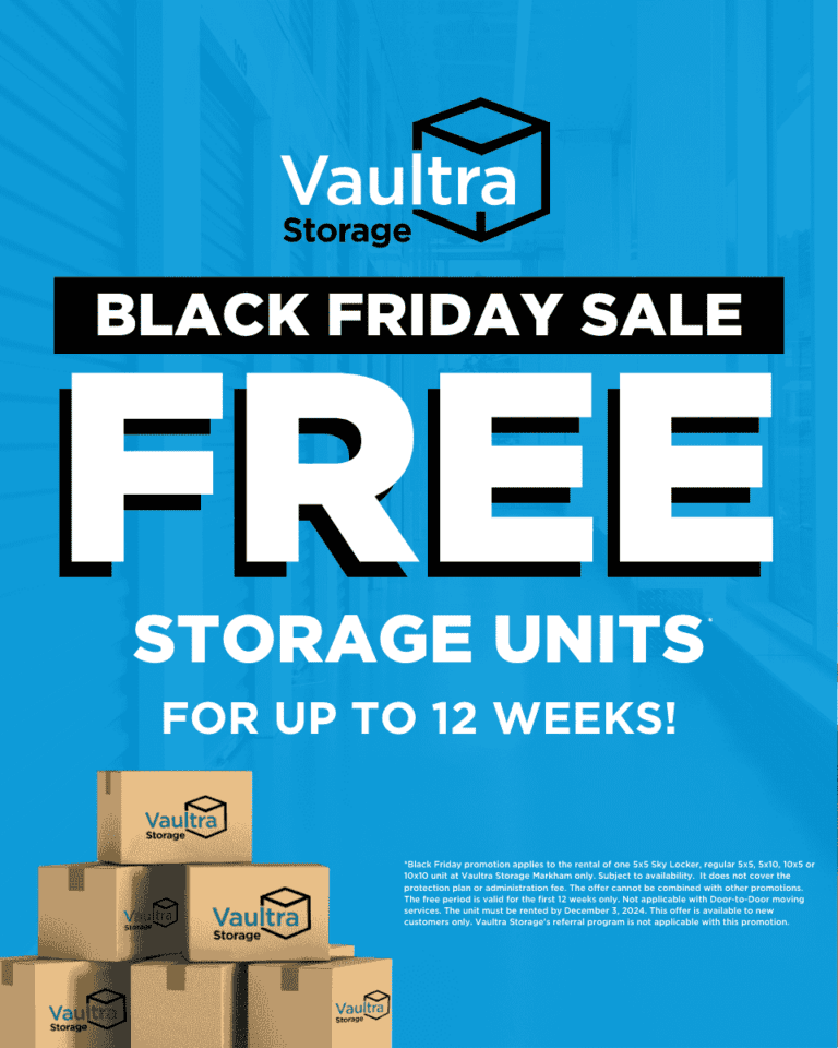 Promotional graphic showcasing Vaultra Storage Markham's Black Friday deal, featuring exclusive discounts on storage units, eye-catching bold text, and a sleek design to grab attention.