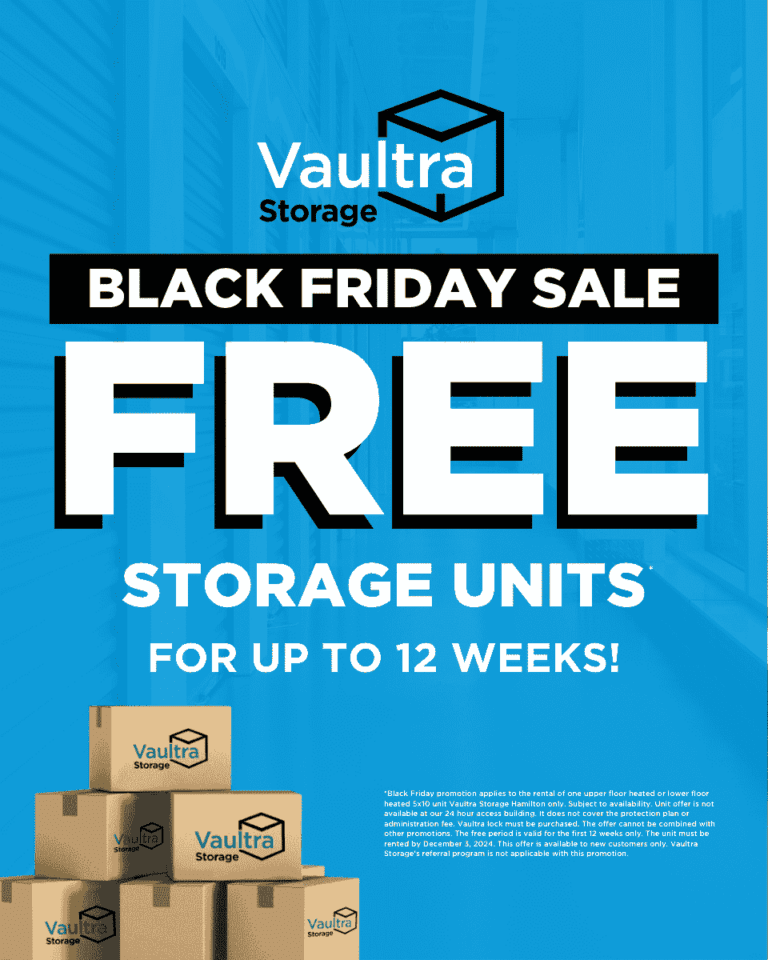 Promotional graphic for Vaultra Storage Hamilton's Black Friday deal, featuring exclusive discounts on storage units, bold text, and a vibrant design to draw attention.